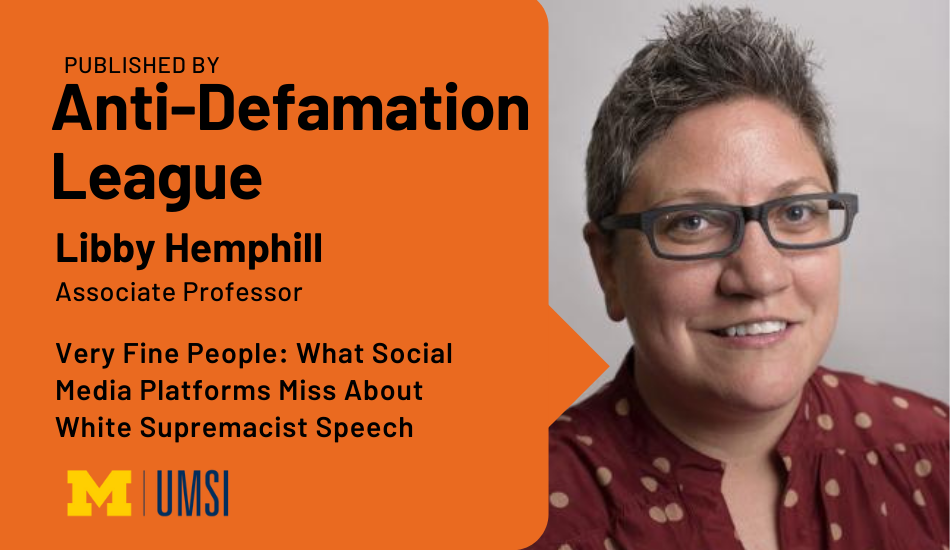 Hate speech in social media: How platforms can do better | umsi