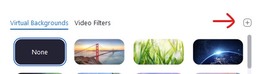 Screenshot from Zoom Background & Filters menu shows options when “Virtual Backgrounds” is selected, including “None” and pre-loaded virtual background options. A red arrow points to a small “+” button to the upper right of the pre-loaded virtual background options. 