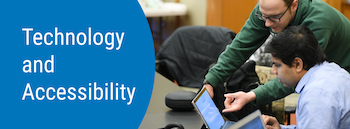 Technology and Accessibility