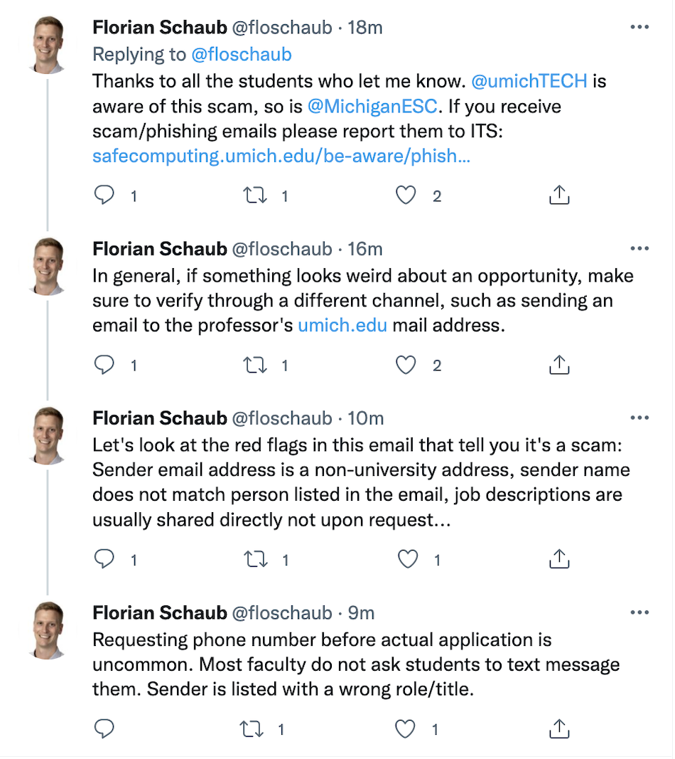 Twitter thread from Schaub detailing how he reported the scam to U-M Tech, and what red flags to look for (mismatched emails or names, requesting phone number, wrong titles or job role. 
