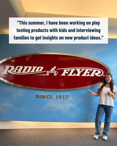 Lily Steinmetz posing with the Radio Flyer logo and a quote box that reads "This summer I have been working on play testing products with kids and interviewing families to get insights on new product ideas"