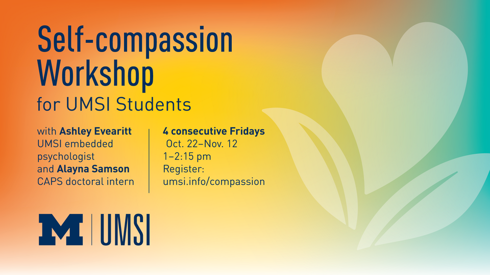 Self compassion Workshop Umsi