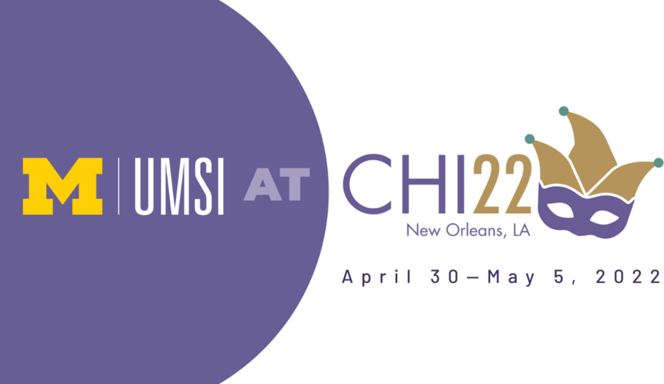 UMSI (logo) at CHI22, with mardi gras mask, New Orleans, LA, April 30-May 5, 2022.