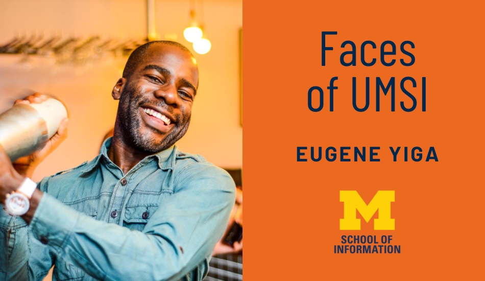 "Faces of UMSI: Eugene Yiga." Eugene is holding a cocktail shaker in a bar.