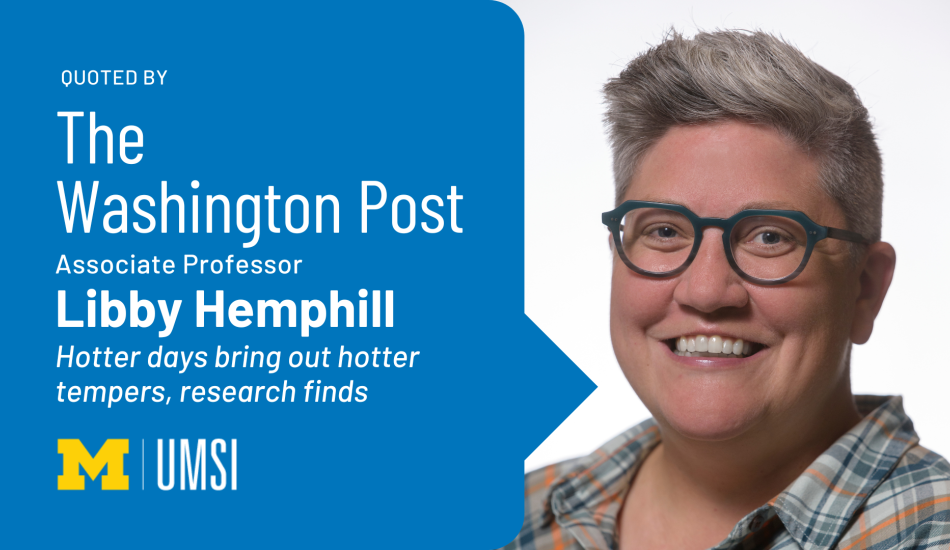 Quoted by the Washington Post: Associate Professor Libby Hemphill, "Hotter days bring out hotter tempers, research finds" 