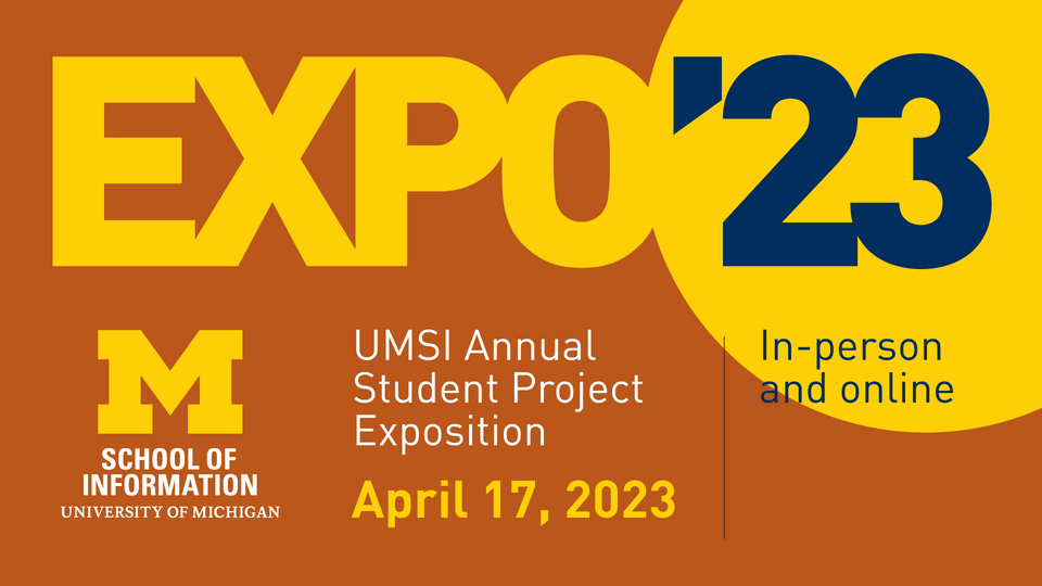 UMSI student project exposition showcases realworld application of