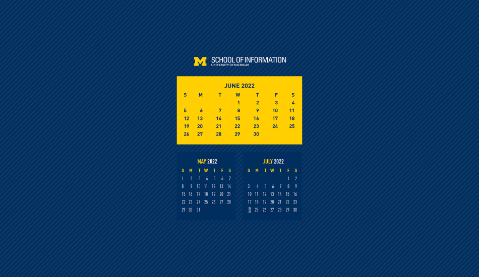 A maize June 2022 calendar on a blue background. There are two smaller calendars for May 2022 and July 2022 below it.