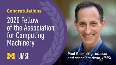 Congratulations 2020 Fellow of the ACM Paul Resnick