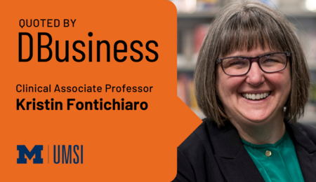Kristin Fontichiaro next to text in speech bubble reading Quoted by DBusiness Clinical Associate Professor Kristin Fontichiaro