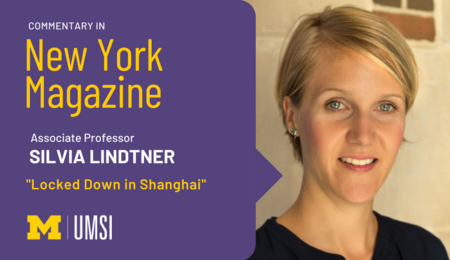 "Commentary in New York Magazine, Associate professor Silvia Lindtner, 'Locked Down in Shanghai.'" Photo of Silvia Lindtner