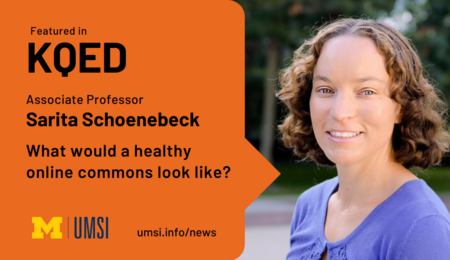 "Featured in KQED. Associate Professor Sarita Schoenebeck. What would a healthy online commons look like? A photo of Sarita standing outside, smiling and wearing a purple shirt.