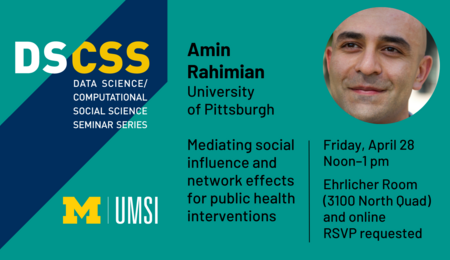 Data Science/Computational Social Science Seminar: Amin Rahimian 