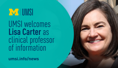UMSI welcomes Lisa Carter as clinical professor of information. umsi.info/new