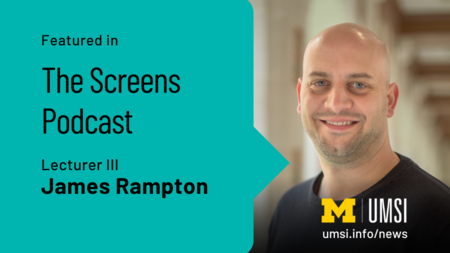 Featured in The Screens Podcast. Lecturer III James Rampton. 