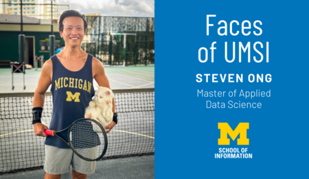 Faces of UMSI: Steven Ong, Master of Applied Data Science. Steven Ong wearing a University of Michigan tank top on a tennis court. He's holding a tennis racquet in one hand and a white cat in the other.