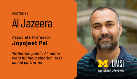 Quoted by Al Jazeera. Associate professor Joyojeet Pal. "Inflection point": AI meme wars hit India elections, test social platforms.