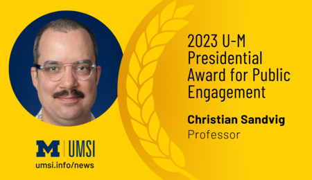 2023 U-M Presidential Award for Public Engagement. Christian Sandvig. Professor.