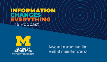 Information Changes Everything: The Podcast