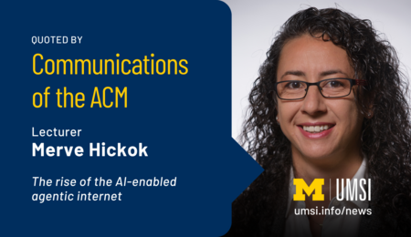 Quoted by Communications of the ACM. Lecturer Merve Hickok. The rise of the AI-enabled agentic internet.