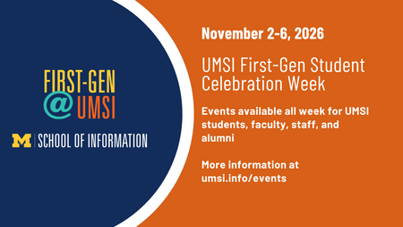 UMSI First-Generation Celebration Week Infographic