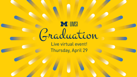 Graphic featuring yellow and blue firework Burts with the text: "Graduation: Live virtual event! Thursday, April 29"