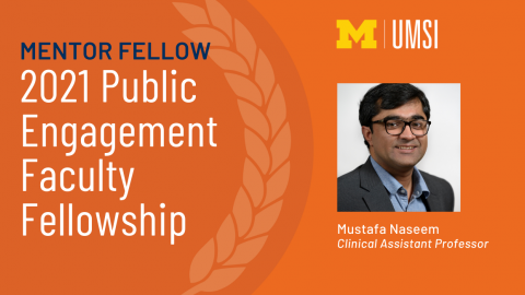 2021 Public Engagement Faculty Fellow Mustafa Naseem