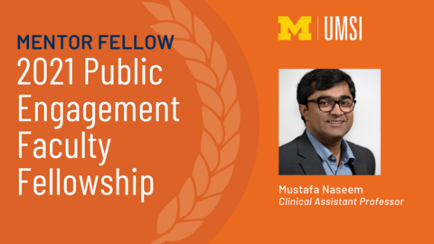 2021 Public Engagement Faculty Fellow Mustafa Naseem