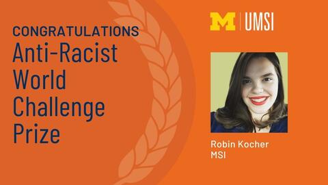 Graphic reading: "congratulations, anti-racist world challenge prize" with a photo Robin smiling