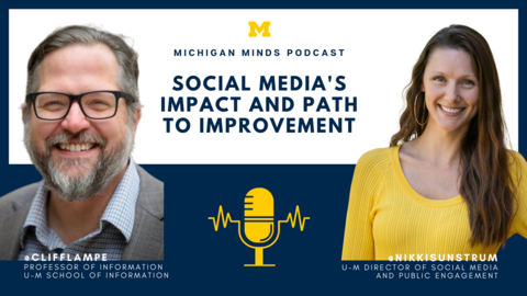 Social media's impact and path to improvement with Cliff Lampe and Nikki Sunstrum
