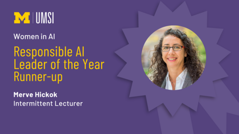 "Women in AI, Responsible AI Leader of the Year, Runner-up, Merve Hickok, Intermittent Lecturer" Headshot of Merve Hickok in the center of a cartoon award ribbon. 