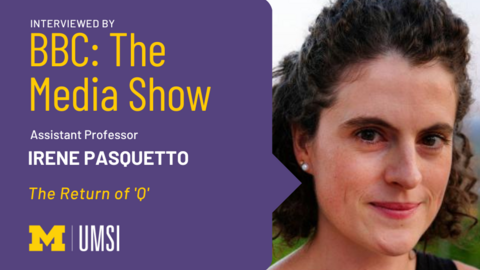 "Interviewed by BBC: The Media Show, Assistant Professor Irene Pasquetto, The Return of 'Q'", Headshot of Irene Pasquetto.