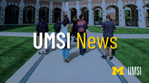 "UMSI News." A photo of seven students walking on campus. 