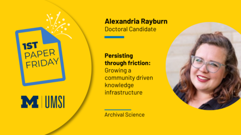 First Paper Friday. Alexandria Rayburn. Persisting through friction: growing a community driven knowledge infrastructure. Archival Science.  