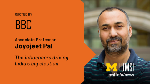 Quoted by BBC. Associate Professor Joyojeet Pal. The influencers driving India's big election. 