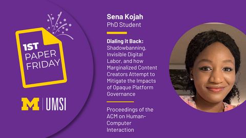 Sena Kojah. PhD Student. Dialing it Back: Shadowbanning, Invisible Digital Labor, and how Marginalized Content Creators Attempt to Mitigate the Impacts of Opaque Platform Governance. Proceedings of the ACM on Human-Computer Interaction.