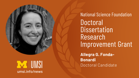 National Science Foundation. Doctoral Dissertation Research Improvement Project. Allegra G. Fonda-Bonardi. Doctoral Candidate. 
