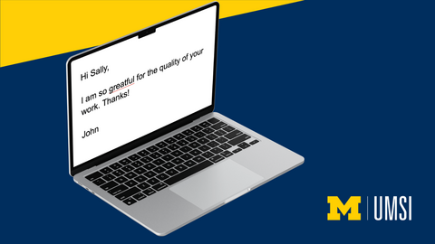 A laptop screen displays the text "Hi Sally, I am so greatful for the quality of your work. Thanks! - John." with a red line noting a misspelling of the word grateful.