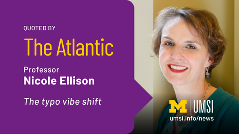 Quoted by The Atlantic. Professor Nicole Ellison. The typo vibe shift. 