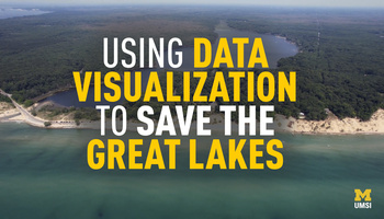 Using data visualization to save the Great Lakes