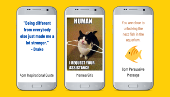 3 smartphone screens. One has a quote from Drake that says Being different from everybody else just made me a lot stronger. The second has a meme of a cat with a hanger around its neck asking for assistance. The last has a picture of a goldfish and says "You are close to unlocking the next fish in the aquarium"