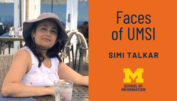 Faces of UMSI: Simi Talkar. Simi Talkar sitting outside at a table.