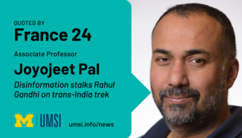 Quoted by France 23: Associate Professor Joyojeet Pal "Disinformation stalks Rahul Gandhi on trans-India trek